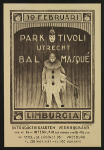 700083 Affiche van de Vereniging Limburgia voor een Bal Masqué in Park Tivoli te Utrecht.